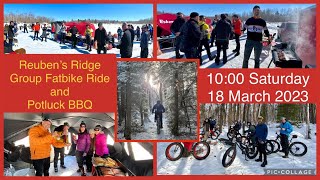 2023 Reuben’s Ridge Fatbike Ride & BBQ Promo Video