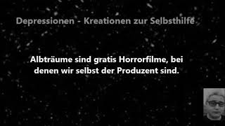 Depressionen #25 Albträume [Sprüche, Zitate, etc.]