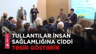 COP29-da plastik tullantıların effektiv idarə edilməsi müzakirə olunub --APA TV