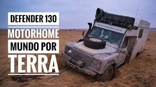 TOUR DEFENDER 130 CAMPER - ROY E MICHELLE MUNDO POR TERRA