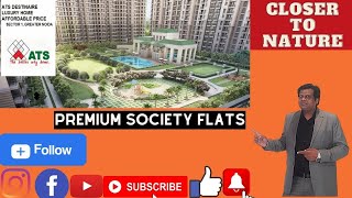 ATS DESTINAIRE Sector 1 Noida Extension 3BHK & 4BHK Premium Flats at affordable prices | Book Now