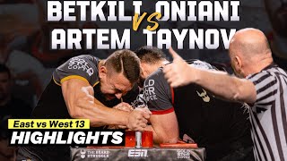 Betkili Oniani VS Artem Taynov 95kg Left Arm World Title