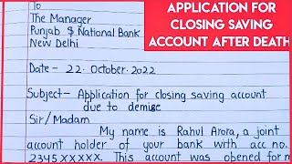 Application for closing saving bank account due to death #closesavingaccount