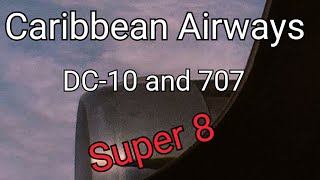 Flight with Caribbean Airways / Laker Airways DC-10 and 707-138B 1975