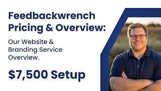 $7,500 Package Overview Feedbackwrench Web Design, SEO & Marketing for Contractors & Accountants