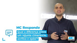 MC Responde - Qual a diferença entre um rejunte cimentício, acrílico e epóxi?