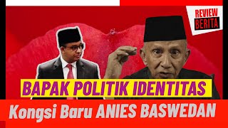 🔴Bapak Politik Identitas Dapat Kongsi Lagi Diluar HTI dan FPI ⁉