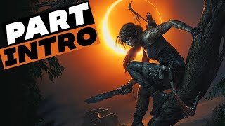 SHADOW OF THE TOMB RAIDER Walkthrough Gameplay Part: 1 - INTRO (PS4 PRO)