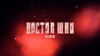 Doctor Who Series 7B inspired Title Sequence