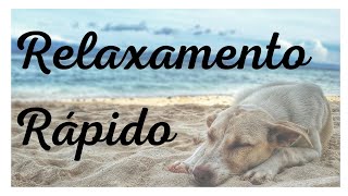 🎶Música Relaxante com Barulho do Mar 🌊 - Relaxameto Rápido