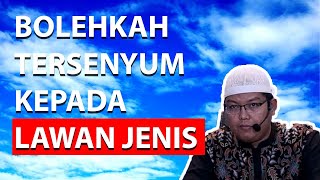 Bolehkah Tersenyum Kepada Lawan Jenis ? Ustadz Dr. Firanda Andirja, Lc.MA