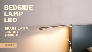 UILCIRE - Making a Brass LED Lamp - Metal Pipe