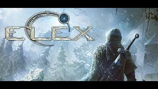 [] Elex [] [Livestream] Blind [] Große Städte Gefahr Ahoi!! # 4