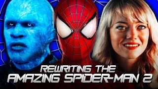 Rewriting: The Amazing Spider-Man 2 | FULL FAN-MADE STORY