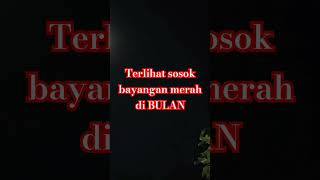 bayangan merah terlihat jelas di BULAN