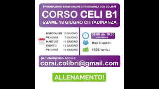 Corsi Online preparazione esame CELI 2 B1 18 Giugno 2024 🇮🇹  -  Cittadinanza Italiana  #CELI #b1