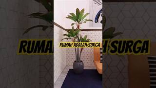 Rumahku Surgaku #rumah #shortsvideo #inspirasirumah