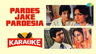 Pardes Jake Pardesia- Karaoke with Lyrics | Lata Mangeshkar