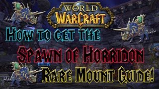 World of Warcraft - How to get the Spawn of Horridon - Solo Rare Mount Guide!