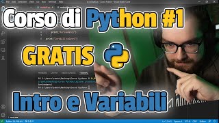 Corso di Python in LIVE  - Lezione 1 Variabili