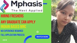 JOB 16 - MPHASIS RECRUITMNET/ ANY GRADUATE CAN APPLY/ FRESHER CAN ALSO APPLY/ 4LPA PACKAGE