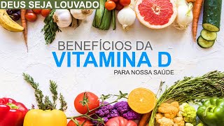 VITAMINA D BENEFICIOS | beneficio de tudo