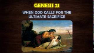 When G-d requires the ultimate sacrifice - Genesis 21