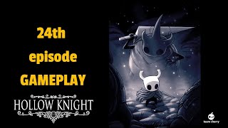 Hollow Knight 24th Day GAMEPLAY | BANGLA GAMEPLAY