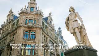 Explore Top 10 Best Places to Travel in Belgium| Belgiurm Travel Guide 2024