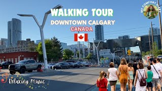 Walking Tour of Downtown Calgary, Alberta Canada | Relaxing Music | My Comfort Diary