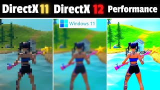 Fortnite Windows 11 | Directx 11 vs Directx 12 vs Performance mode