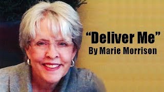 "Deliver Me" By Marie Morrison (DVD Version)