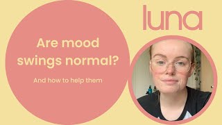 Are mood swings normal? | And how to help them 🫶