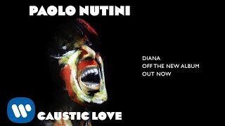 Paolo Nutini - Diana (Official Audio)