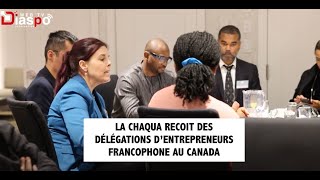 REF Rencontre  d'entrepreneurs  autour de la CHAQUA au Canadamp4