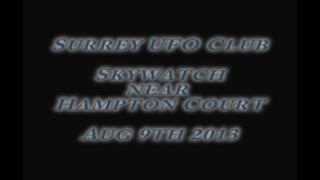 SUFOC Skywatch 9th Aug 2013