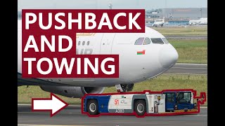 AIRCRAFT | A330/A340 Pushback and Towing