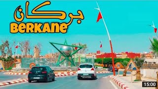 فيديو لمدينة  بركان من عدة أماكن فيديو رائع يستحق المشاهدة VILLE DE BERKANE   🍊🍊🍊