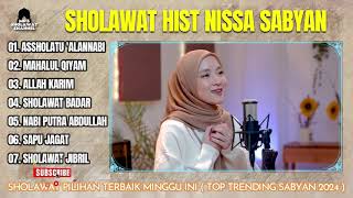 Sholawat Nabi Merdu Terbaru Nissa Sabyan - Full Video Sholawat Kompilasi #sholawat #nissasabyan