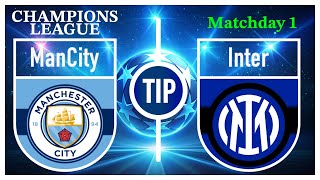 Manchester City-Inter Milan | Matchday 1, Champions League 24/25 | Prediction & Betting Tip