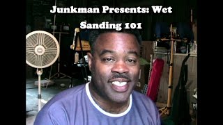 Classic Junkman Detailing Video - Wet Sanding 101