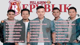 REPVBLIK FULL ALBUM TERBAIK TANPA IKLAN