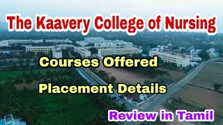 The Kaavery College of Nursing Course Details in Tamil | Job and Scope |