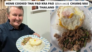 Home cooked Pad Kra Pao - Holy Basil Pork Stir-Fry - Thai Food - | Chiang Mai Food Vlog |