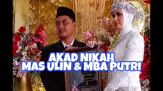 Akad Nikah Bahasa Arab Mas Ulin dan Mba Putri