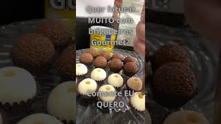 Quer faturar MUITO com brigadeiros Gourmet?