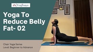 YOGA TO REDUCE BELLY FAT I YOGA WITH PROPS I YOGA TO BURN FAT FASTER