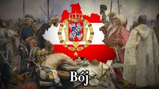 “Bój” - Polish-Lithuanian Commonwealth Song