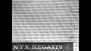 NYX NEGATIV   Anti War ''Demo'' 1983