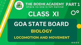 GOA BOARD || CLASS 11 || LOCOMOTION & MOVEMENT || PART 1